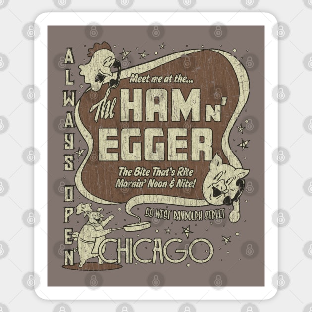 Ham n' Egger Chicago 1943 Sticker by JCD666